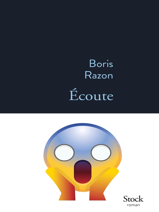 Title details for Écoute by Boris Razon - Available